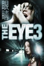 Movie The Eye 3: Infinity