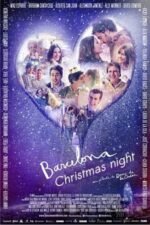 Movie Barcelona Christmas Night