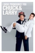 Movie I Now Pronounce You Chuck & Larry