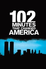 Movie 102 Minutes That Changed America