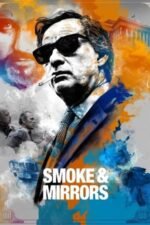 Movie Smoke & Mirrors