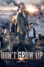 Movie Don’t Grow Up