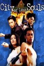 Movie The City of Lost Souls