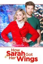 Movie How Sarah Got Her Wings
