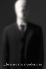 Movie Beware the Slenderman