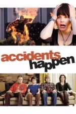 Movie Accidents Happen