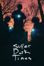 Movie Super Dark Times