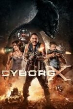 Movie Cyborg X