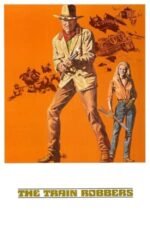 Movie The Train Robbers