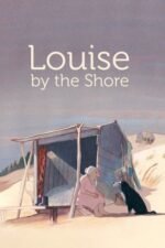 Movie Louise by the Shore