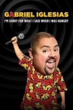 Movie Gabriel Iglesias: I’m Sorry for What I Said When I Was Hungry