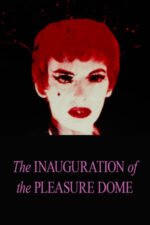 Movie The Inauguration of the Pleasure Dome