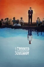 Movie A Crooked Somebody