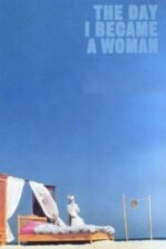 Movie The Day I Became a Woman