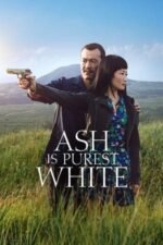 Movie Ash Is Purest White