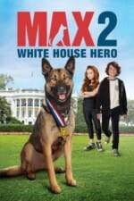 Movie Max 2: White House Hero