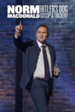 Movie Norm Macdonald: Hitler’s Dog, Gossip & Trickery