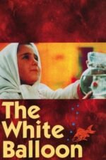 Movie The White Balloon