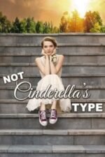 Movie Not Cinderella’s Type