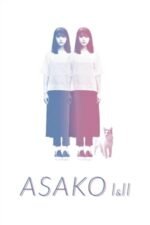 Movie Asako I & II