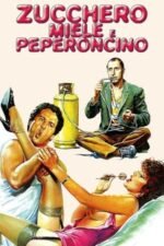 Movie Sugar, Honey and Pepper