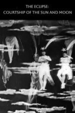 Movie The Eclipse: Courtship of the Sun and Moon