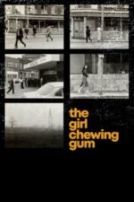 Movie The Girl Chewing Gum