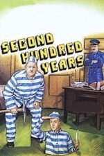 Movie The Second Hundred Years