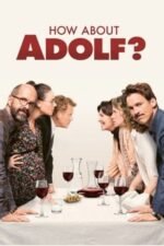 Movie How About Adolf?