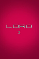 Movie Loro 2