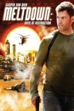 Movie Meltdown: Days of Destruction