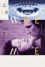 Movie Oh, Woe Is Me