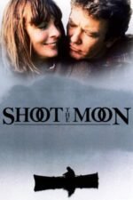 Movie Shoot the Moon