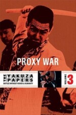 Movie Battles Without Honor and Humanity: Proxy War