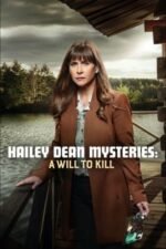 Movie Hailey Dean Mysteries: A Will to Kill
