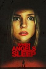 Movie When the Angels Sleep