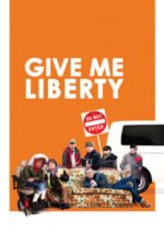Movie Give Me Liberty
