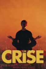 Movie The Crisis