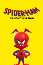 Movie Spider-Ham: Caught in a Ham