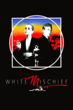 Movie White Mischief