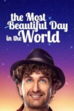 Movie The Most Beautiful Day in the World