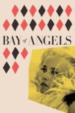 Movie Bay of Angels
