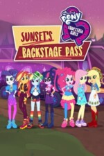 Movie My Little Pony: Equestria Girls – Sunset’s Backstage Pass