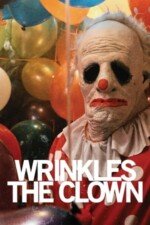 Movie Wrinkles the Clown
