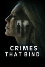 Movie The Crimes That Bind