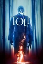 Movie The Toll