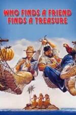 Movie Who Finds a Friend Finds a Treasure