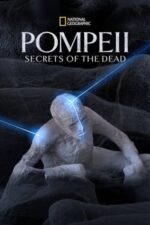 Movie Pompeii: Secrets of the Dead