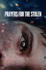 Movie Prayers for the Stolen