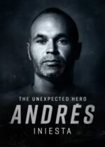 Movie Andrés Iniesta: The Unexpected Hero
